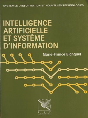 cover image of Intelligence artificielle et système d'information